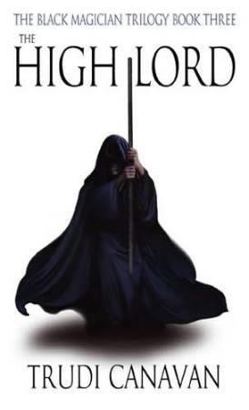 "The high lord the Black magician trilogy : book three" av Trudi Canavan