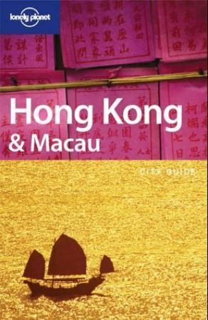 Hong Kong and Macau - city guide