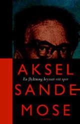 En flyktning krysser sitt spor - fortelling om en morders barndom