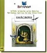 "Smågrøss" av Toril Brekke