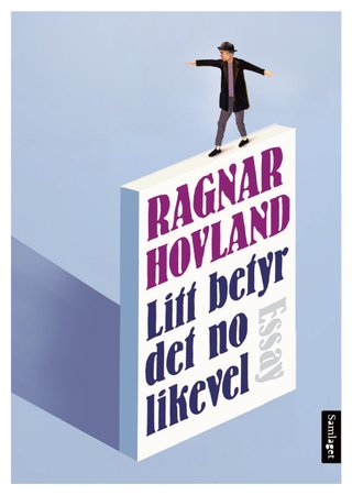 "Litt betyr det no likevel essay" av Ragnar Hovland
