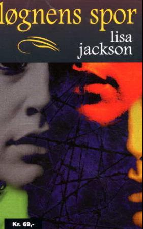"Løgnens spor" av Lisa Jackson