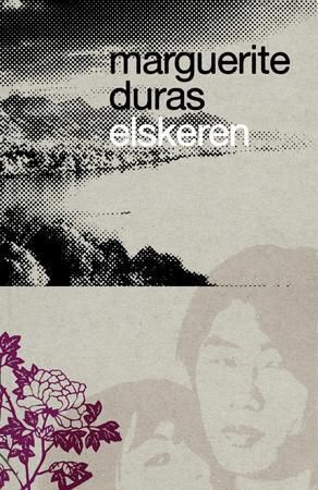 "Elskeren" av Marguerite Duras