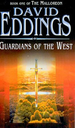 "Guardians of the west - book one of the Malloreon" av David Eddings