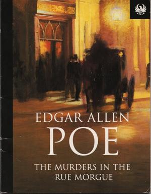 "The Murders in the Rue Morgue" av E A Poe