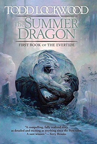 The Summer Dragon - First Book of the Evertide