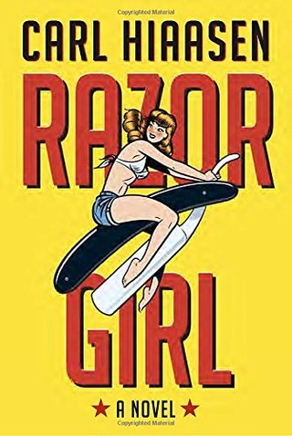 "Razor Girl A novel" av Carl Hiaasen