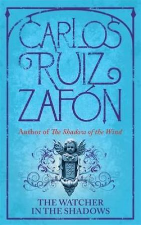 "The watcher in the shadows" av Carlos Ruiz Zafón