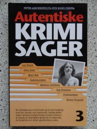 Autentiske krimisager 3