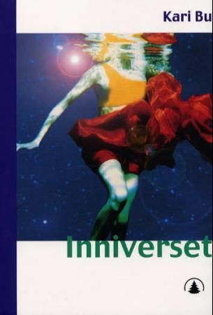 "Inniverset" av Kari Bu