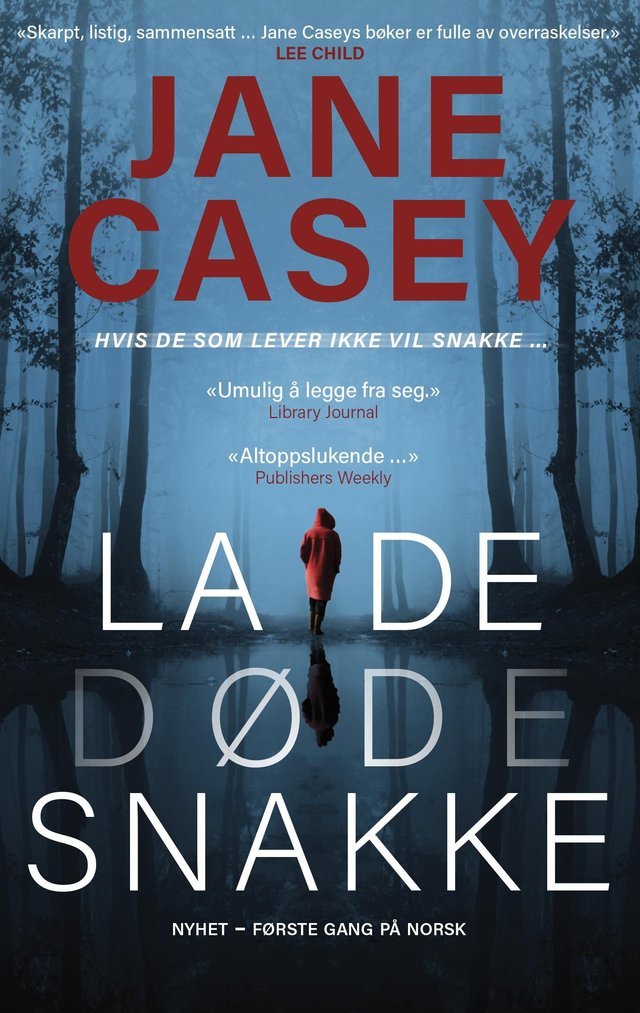 "La de døde snakke" av Jane Casey