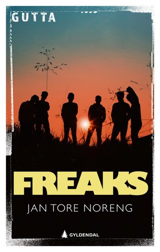 Freaks - ungdomsroman