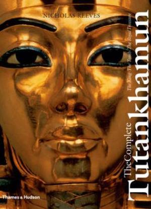 "Tutankhamun The Complete : The King - The Tomb" av Nicholas Reeves