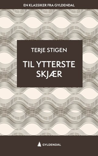 Til ytterste skjær - roman