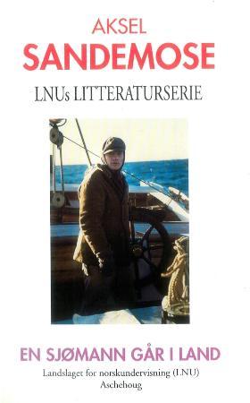 "En sjømann går i land" av Aksel Sandemose