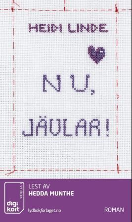 "Nu jävlar!" av Heidi Linde