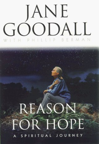 "Reasons for Hope - a Spiritual Journey" av Jane Goodall