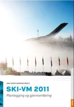 Ski-VM 2011 - planlegging og gjennomføring