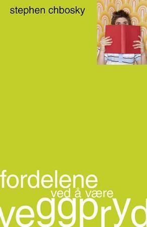 "Fordelene ved å være veggpryd" av Stephen Chbosky