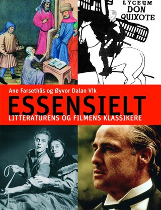 Essensielt - litteraturens og filmens klassikere