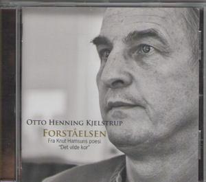 Forståelsen - Fra Knut Hamsuns poesi "Det vilde kor"