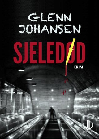 "Sjeledød" av Glenn Johansen
