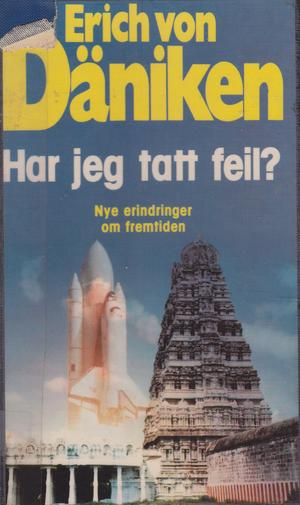 "Har jeg tatt feil?" av Erich von Däniken