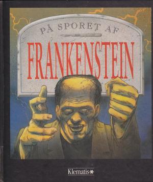 "Frankenstein (In the Footsteps of...)" av Steve Parker