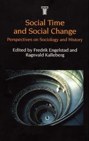 Social time and social change - perspectives on sociology and history