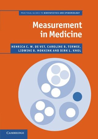 "Measurement in Medicine A Practical Guide (Practical Guides to Biostatistics and Epidemiology)" av Henrica C. W. de Vet