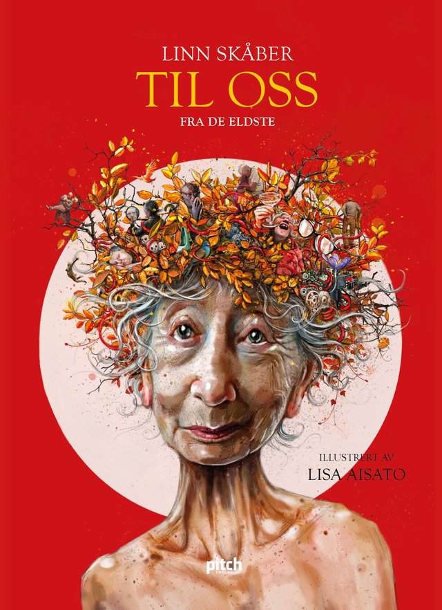 "Til oss - fra de eldste" av Linn Skåber