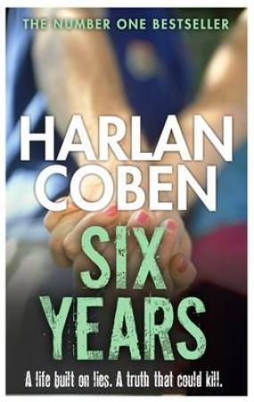 "Six years" av Harlan Coben