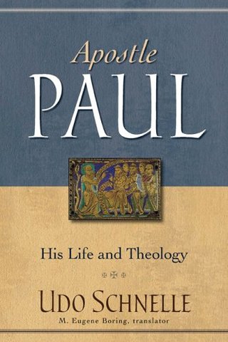 "Apostle Paul His Life and Theology" av Udo Schnelle