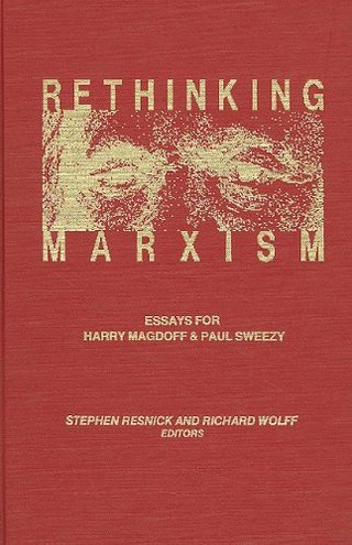 "Rethinking Marxism" av Steven Resnick