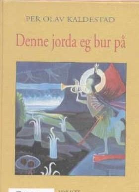 Denne jorda eg bur på