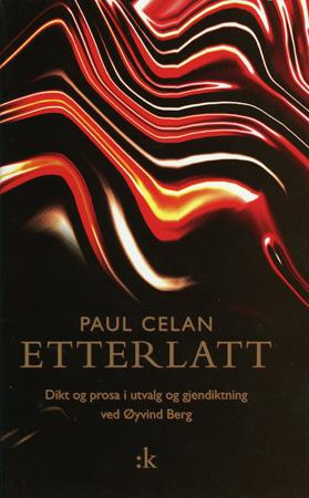 "Etterlatt" av Paul Celan