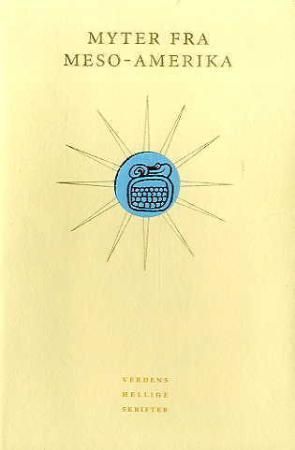 Myter fra Meso-Amerika