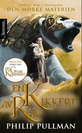"En kikkert av rav - den mørke materien : tredje bok i trilogien" av Philip Pullman