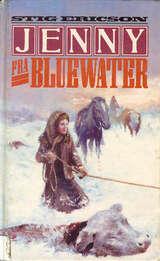 Jenny fra Bluewater - fra Jenny M. Linds erindringer, Nebraska 1890