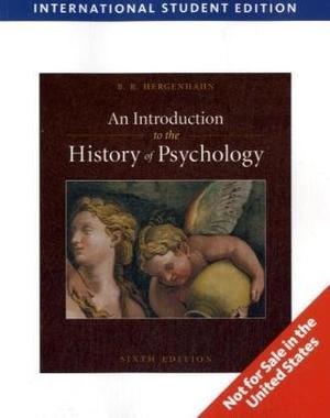 "An Introduction to the History of Psychology, International Edition" av B. Hergenhahn