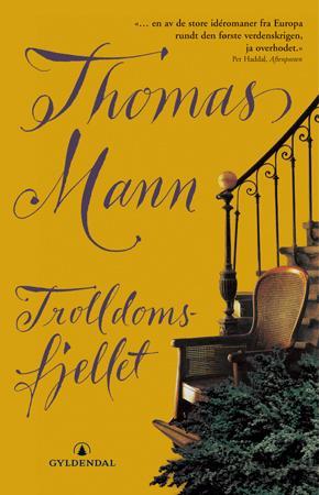 "Trolldomsfjellet" av Thomas Mann