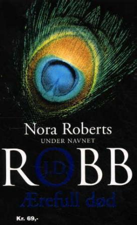 "Ærefull død" av J.D. Robb