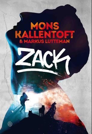 "Zack" av Mons Kallentoft