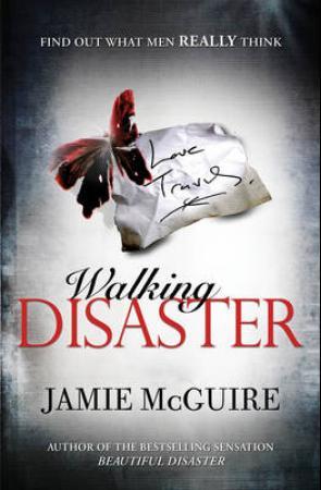 "Walking disaster" av Jamie McGuire