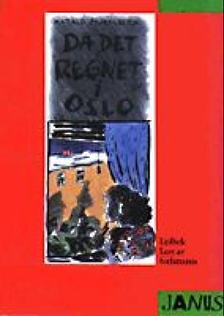 Da det regnet i Oslo