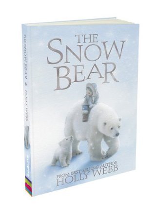 "The Snow Bear" av Holly Webb