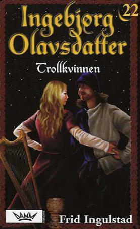 "Trollkvinnen" av Frid Ingulstad