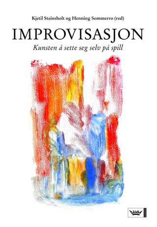 "Improvisasjon" av Kjetil Steinsholt