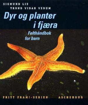 "Fritt fram! - dyr og planter i fjæra : felthåndbok : pakke á 5 stk." av Sigmund Lie