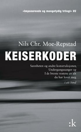 "Keiserkoder - dikt" av Nils Chr. Moe-Repstad